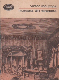 Muscata din fereastra, Teatru, I