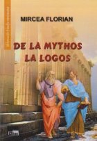 DE LA MYTHOS LA LOGOS, Editie 2013