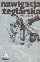 Navigacja Zeglarska Wydanie drugie