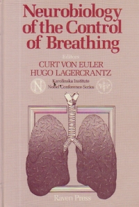 Neurobiology of the Control of Breathing