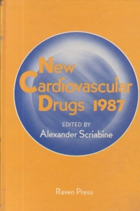 New Cardiovascular Drugs 1987