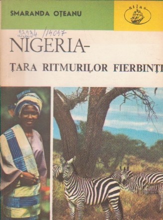 Nigeria - tara ritmurilor fierbinti