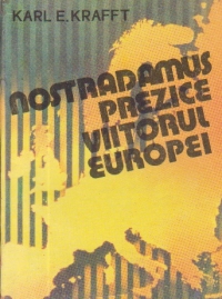 Nostradamus prezice viitorul Europei