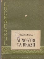 Ai Nostri ca Brazii