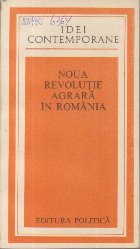 Noua Revolutie Agrara in Romania - Comunicarile sesiunii stiintifice din 19 iunie 1981