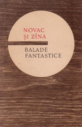 Novac si zina. Balade fantastice