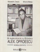 nume sinonim Biblioteca Alex Oproescu