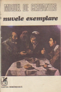 Nuvele exemplare - Cervantes