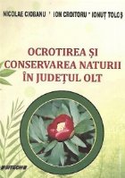 Ocrotirea conservarea naturii judetul Olt