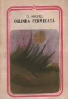 Oglinda fermecata (Poezii si Proza)