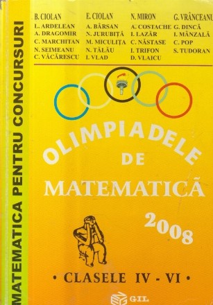 Olimpiadele de matematica 2008. Clasele IV - VI