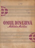 Omul din Luna (Micluho Maklai)