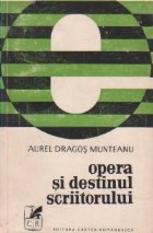 Opera si destinul scriitorului