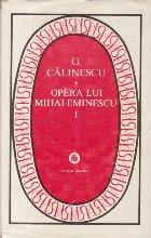 Opera lui Mihai Eminescu, Volumul I