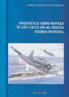 Operatiile aero navale anii celui