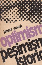 Optimism si pesimism istoric