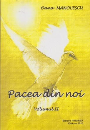 Pacea din Noi, Volumul al II-lea