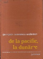 De la Pacific, la Dunare... - fratii Aramescu