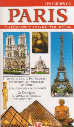 Paris - Guide complet pour visiter la ville