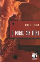 O parte din mine