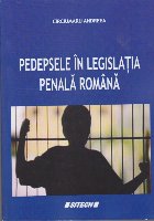 Pedepsele Legislatia Penala Romana