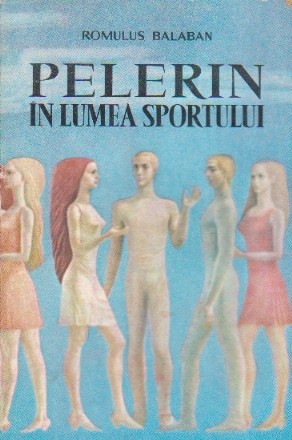 Pelerin in lumea sportului