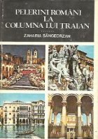 Pelerini romani Columna lui Traian