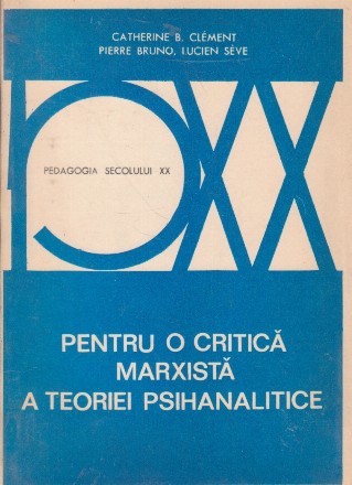 Pentru o critica marxista a teoriei psihanaliste