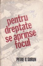 Pentru dreptate aprinse focul Poezii