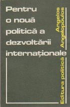 Pentru noua politica dezvoltarii internationale