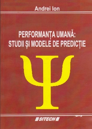 Performanta Umana: Studii si Modele de Predictie