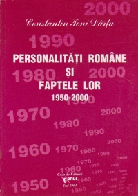 Personalitati romane si faptele lor 1950-2000, Volumul al IX-lea