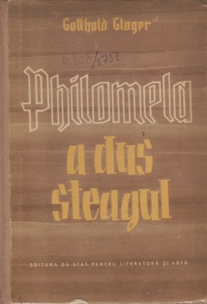 Philomela a dus Steagul