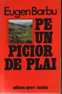 Pe un picior de plai...