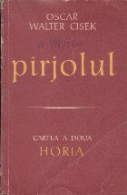 Pirjolul, Cartea a Doua - Horia