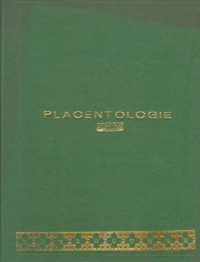 Placentologie - Rev. fr. Gynecol. Obstet