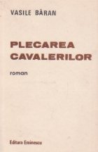 Plecarea cavalerilor (roman)