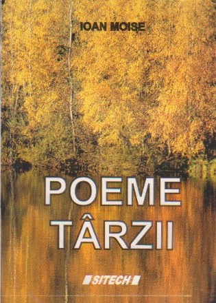 Poeme Tarzii - Ioan Moise