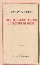 Poeti romantici romani inceput drum