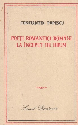 Poeti romantici romani la inceput de drum