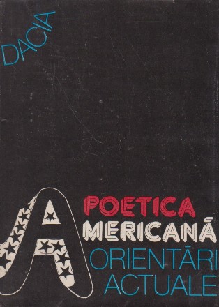 Poetica Americana - Orientari actuale