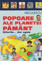 Popoare ale planetei pamant. Diferite... dar egale