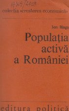 Populatia activa a Romaniei