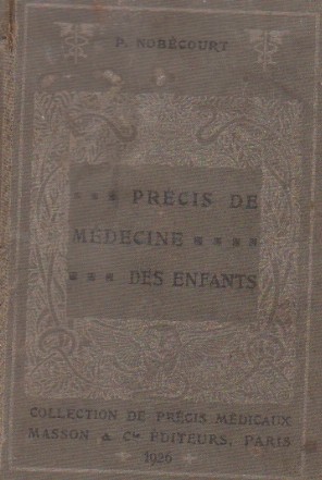 Precis de medecine des enfants