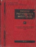 Precis de pathologie medicale, Tome III, Oesophage, intestin, pancreas, voies biliares, foie