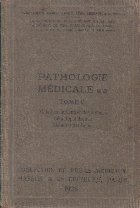 Precis de pathologie medicale. Tome V. Maladies du sang et des hematopoietiques. Maladies des Reins