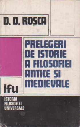 Prelegeri de istorie a filosofiei antice si medievale