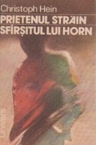 Prietenul strain Sfirsitul lui Horn