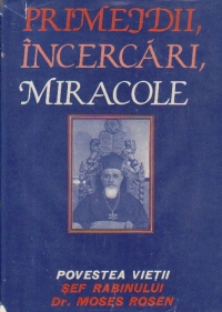 Primejdii, Incercari, Miracole, Editia a II-a