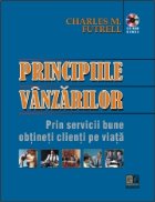 Principiile vanzarilor. Prin servicii bune obtineti clienti pe viata